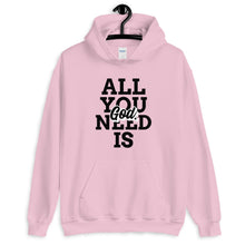 將圖片載入圖庫檢視器 All You Need Hoodie