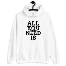 將圖片載入圖庫檢視器 All You Need Hoodie