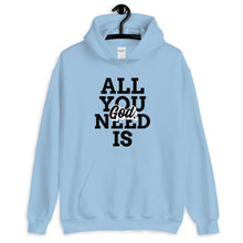 將圖片載入圖庫檢視器 All You Need Hoodie