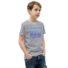 Load image into Gallery viewer, Youth Trust God Tee
