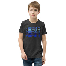 Load image into Gallery viewer, Youth Trust God Tee
