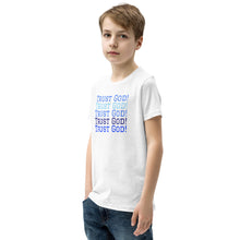 Load image into Gallery viewer, Youth Trust God Tee
